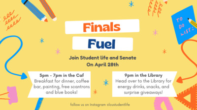 Join Student life and Senate On Sunday April 28th from 5pm - 7pm in the Caf for Breakfast for dinner, coffee bar, painting, free scantrons and blue books! and 9pm in the Library for energy drinks, snacks, and surprise giveaways! 