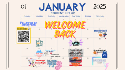 January Welcome Back Calendar 
January 13  First Day of school 
January 17  LCU After Dark in the Rec from 10pm2am 
January 21  MLK Movie night in the sub and Intramural Team meetings 
January 23  Home Basketball  Theme is sports Center 
January 25  Home Basketball  Theme is Sports Jersey 
January 27  Intramural games begin 
January 28  Pajama Party in KR 
January 29  Home Basketball  Theme is USA 
February 1  Home Basketball  Theme is Neon    