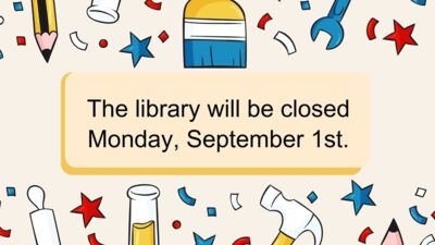 Library Closed for Labor Day The library will be closed Monday, September 1st.
