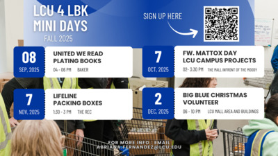 LCU 4 LBK Mini Days Sign up for an LCU 4 LBK mini to get involved in the Lubbock Community and campus