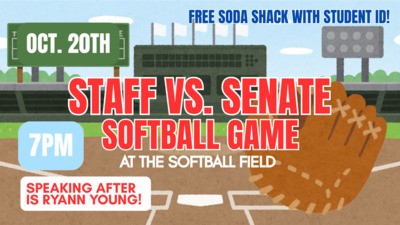 Staff vs. Senate Kickball Staff vs. Senate kickball game Monday October 20th at 7pm on the softball field