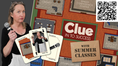 Summer School 4 Clue in to Success
with Summer Classes