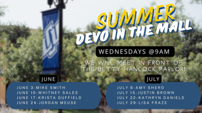 Summer Devos Summer Devotional Series 2026
June 3rd Mike Smith
June 10th Whitney Sales
June 17th Krista Duffield
June 24th Jordan Meuse
July 1st Fellowship just a time to visit
July 8th Amy Shero
July 15th Justin Brown
July 22nd Kathryn Daniels
July 29th Lisa Fraze