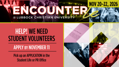 Help We Need Student Volunteers for Encounter LE November 2022, 2026
APPLY BY NOVEMBER 11
Pick up an APPLICATION in the Student Life or PR Office